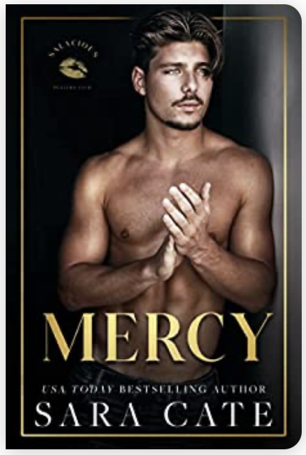 Mercy (Salacious Players Club, #4)